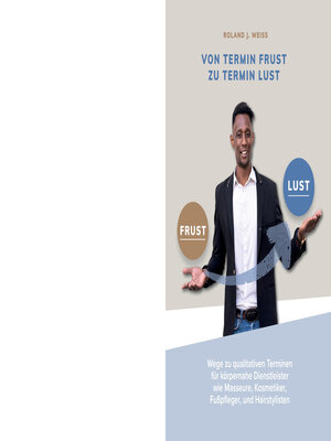 cover image of Von Termin Frust zu Termin Lust